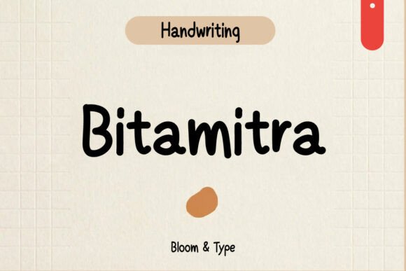 Bitamitra: A Warm Script Handwritten Font for Editors
