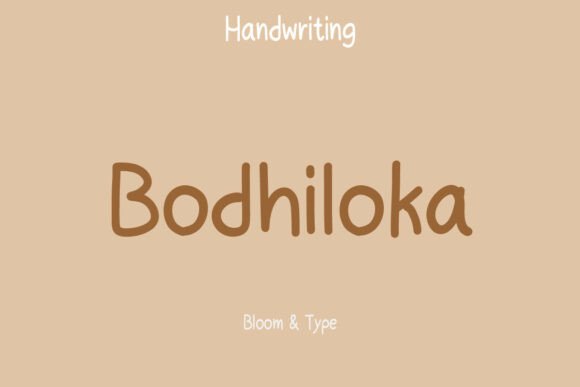 Bodhiloka: A Warm Handwritten Font for Makers