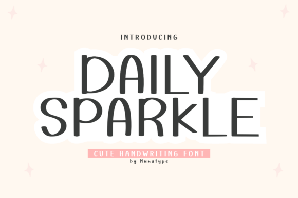 Daily Sparkle Font for Scroll-Stopping Social Graphics