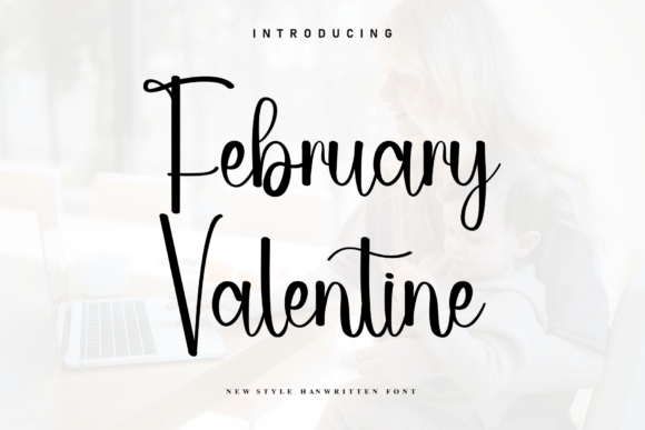 February Valentine: A Sweet Script Font for Romantic Designs