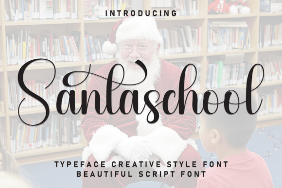Santaschool: The Script Handwritten Font for Bold Branding