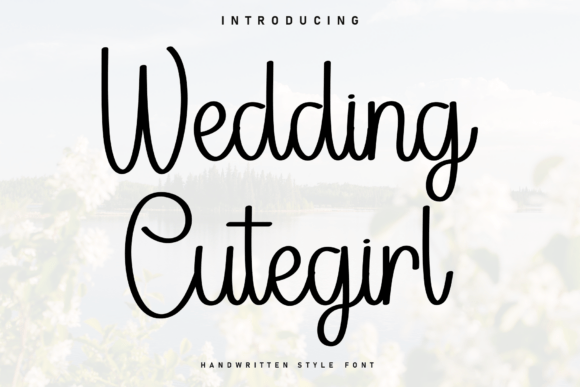 Wedding Cutegirl Font for Branding